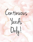 z.CONTINUOUS YARD
